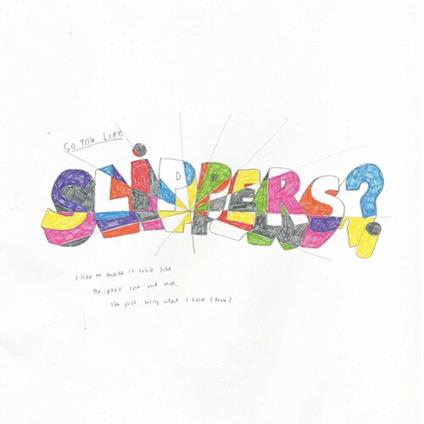 So You Like Slippers? (Kelly Green Vinyl) - Vinile LP di Slippers
