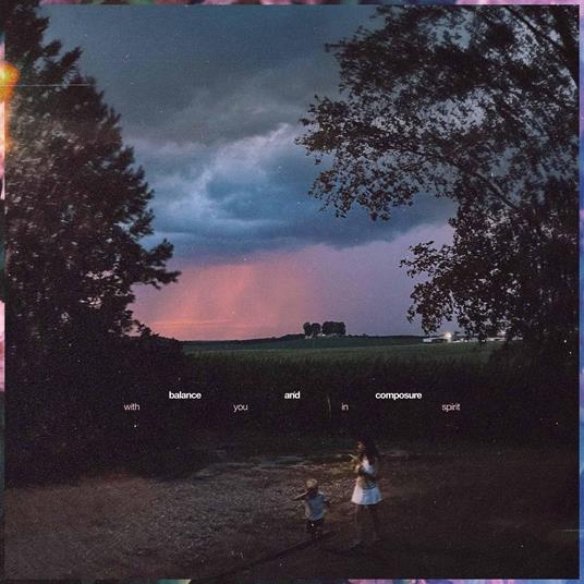 With You In Spirit - Vinile LP di Balance and Composure