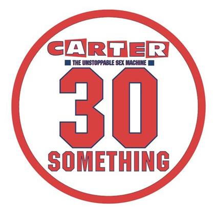 30 Something - Vinile LP di Carter USM
