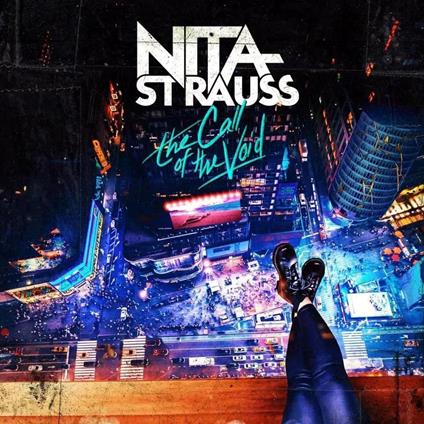 Call Of The Void - Vinile LP di Nita Strauss