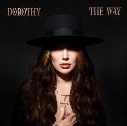 The Way - Vinile LP di Dorothy