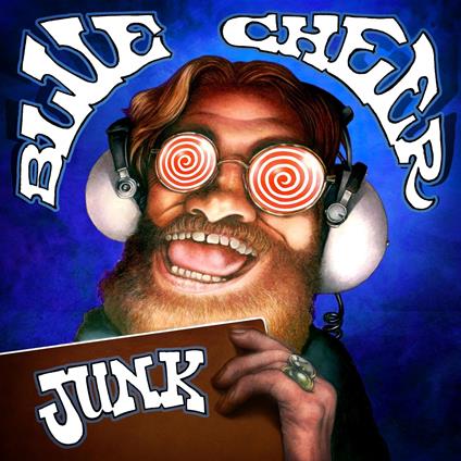 Junk - CD Audio di Blue Cheer