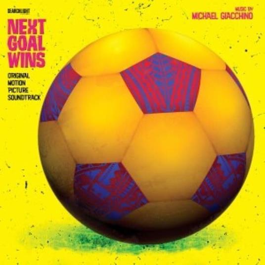 Next Goal Wins (Colonna Sonora) - Vinile LP di Michael Giacchino
