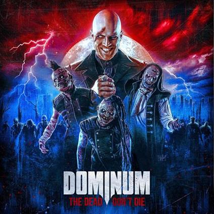 The Dead Don't Die - CD Audio di Dominum