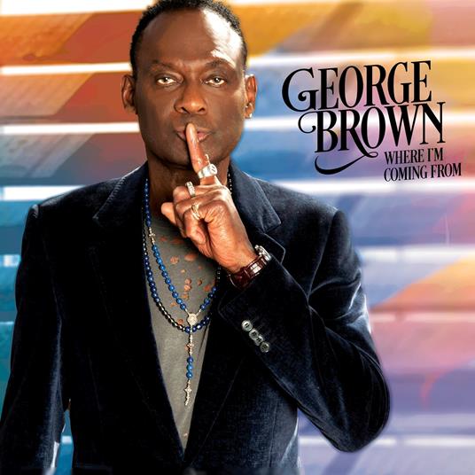 Where I'm Coming From - Vinile LP di George Brown