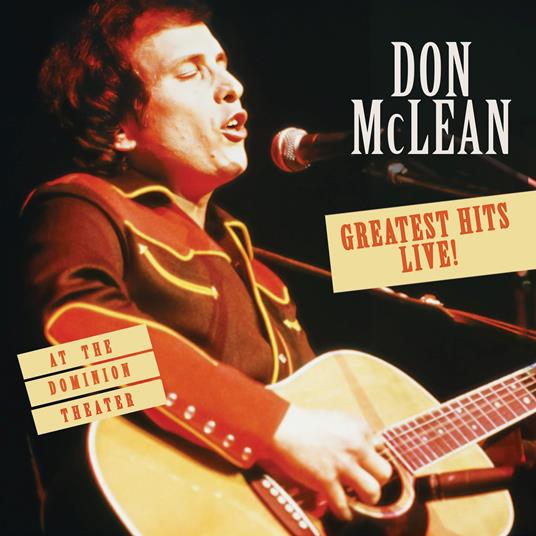 Greatest Hits Live! At the Dominion Theater - Vinile LP di Don McLean