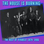 House Is Burning. The Best Of Vivabeat