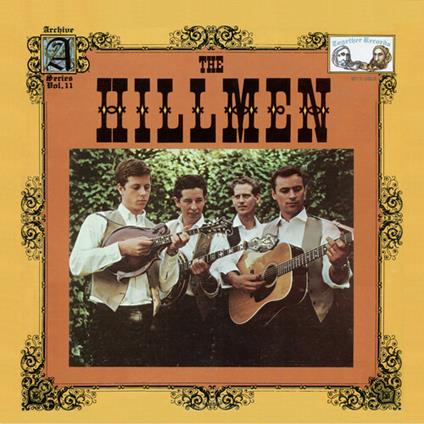 Thehillmen - Vinile LP di Hillmen