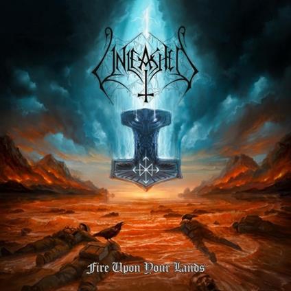 Fire Upon Your Lands - CD Audio di Unleashed