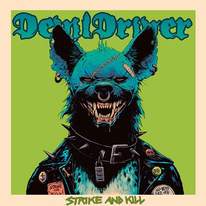 Strike And Kill - CD Audio di DevilDriver