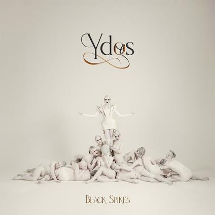 Ydos - Vinile LP di Black Spikes