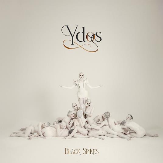 Ydos - Vinile LP di Black Spikes