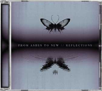 CD Reflections From Ashes to New