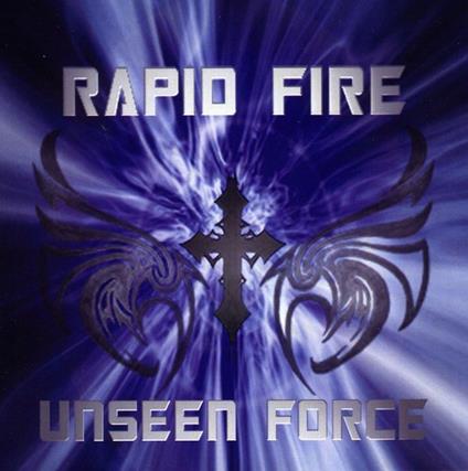 Rapid Fire - Unseen Force - CD Audio