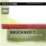 Sinfonia n.7 - SuperAudio CD ibrido di Anton Bruckner,Bernard Haitink,Chicago Symphony Orchestra