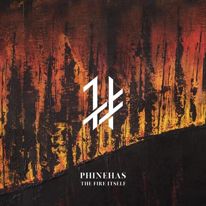 Fire Itself - CD Audio di Phinehas