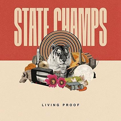 Living Proof - Vinile LP di State Champs