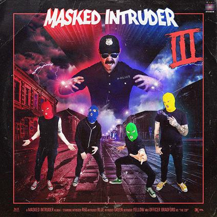 III - CD Audio di Masked Intruder