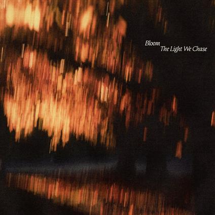 Light We Chase - CD Audio di Bloom