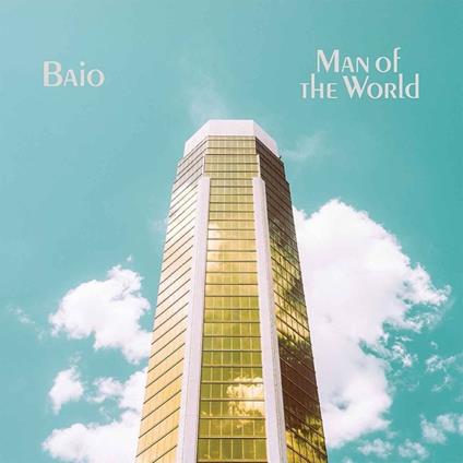 Man of the World - CD Audio di Baio