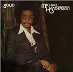 Solid - CD Audio di Michael Henderson