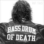 Rip This - Vinile LP di Bass Drum of Death