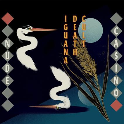 Nude Casino - CD Audio di Iguana Death Cult