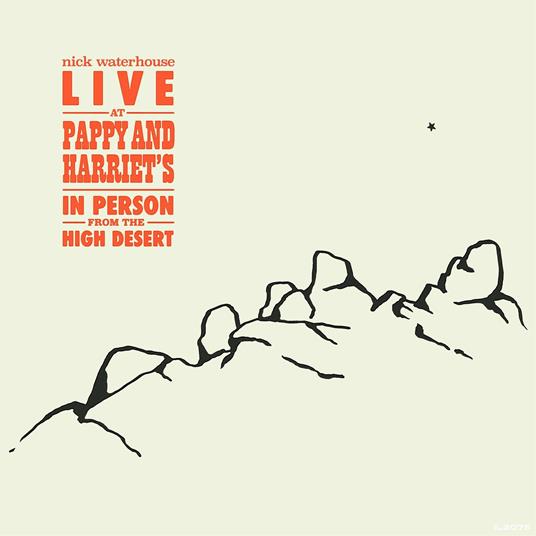 Live at Pappy & Harriets - Vinile LP di Nick Waterhouse