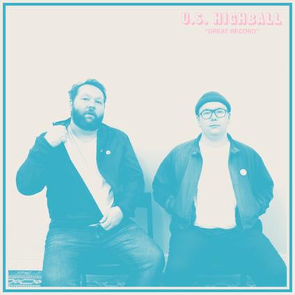 Great Record - Vinile LP di U.S. Highball
