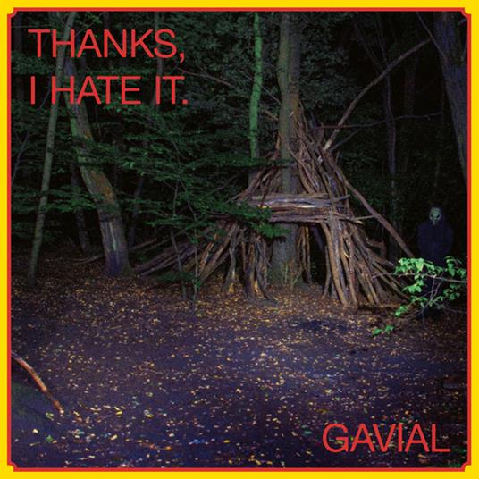 Thanks, I Hate It - Vinile LP di Gavial