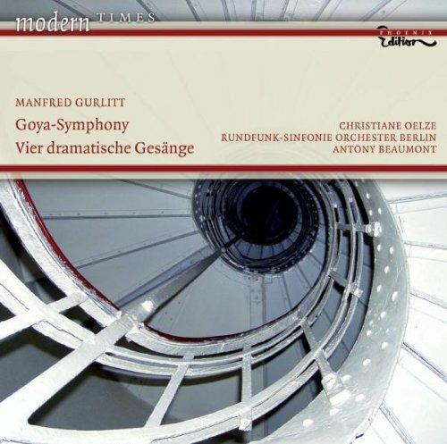 Goya-Symphony - 4 Dramatiches Gesänge - CD Audio di Radio Symphony Orchestra Berlino,Christiane Oelze,Manfred Gurlitt,Anthony Beaumont