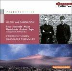 Glory and Damnation (Arrangiamenti per Due Pianoforti)