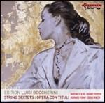 Sestetti per archi - CD Audio di Luigi Boccherini