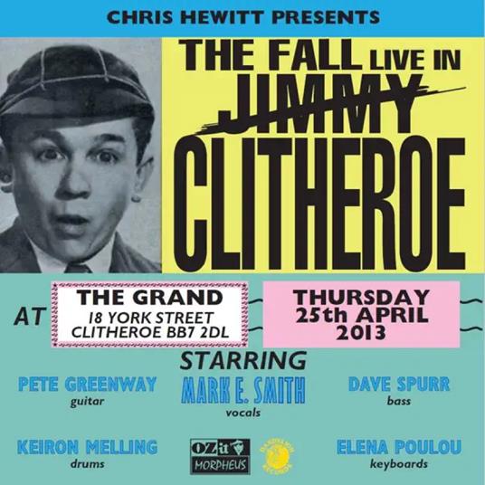Live in Clitheroe 2013 - Vinile LP di Fall