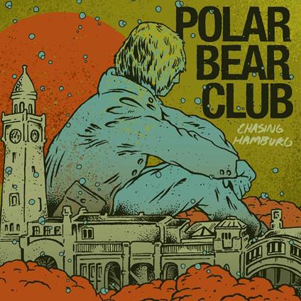 Chasing Hamburg - CD Audio di Polar Bear Club