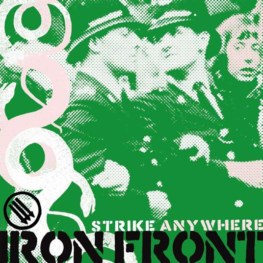 Iron Front - CD Audio di Strike Anywhere