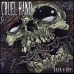 Lock & Key - Vinile LP di Cruel Hand