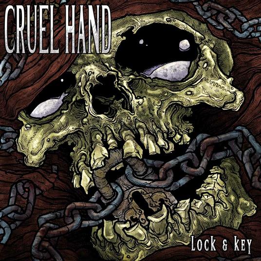 Lock & Key - CD Audio di Cruel Hand