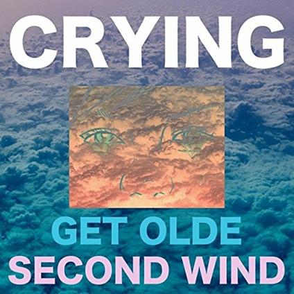 Get Olde - Second Wind - CD Audio di Crying