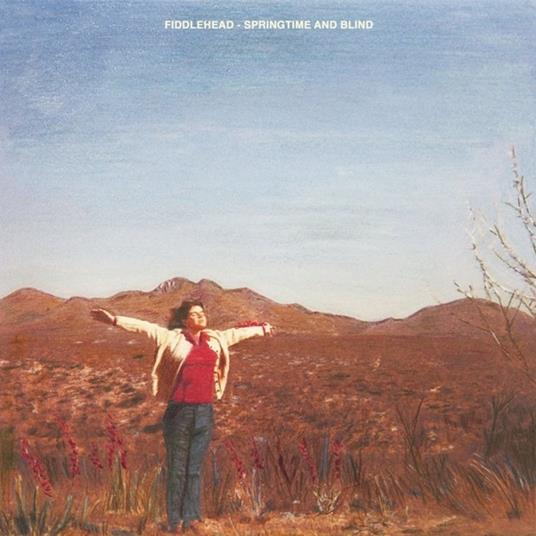Springtime and Blind - Vinile LP di Fiddlehead