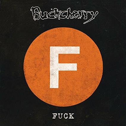 Fuck - CD Audio di Buckcherry