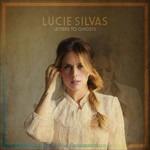 Letters to Ghosts (Digipack) - CD Audio di Lucie Silvas