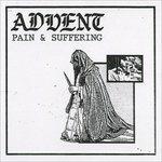 Pain & Suffering - Vinile LP di Advent