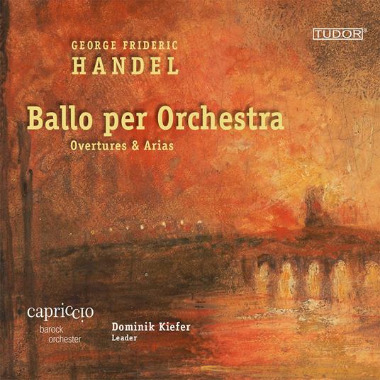 Ballo Per Orchestra. Overtures & Arias - CD Audio di Georg Friedrich Händel