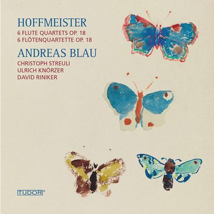 6 Flötenquartette Op. 18 - CD Audio di Andreas Blau
