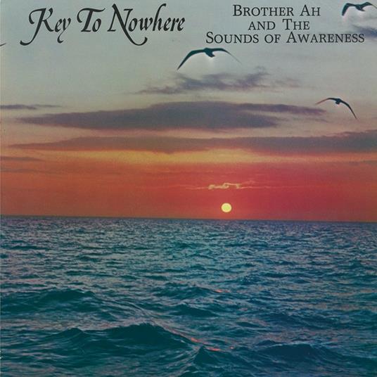 Key to Nowhere - CD Audio di Brother Ahh