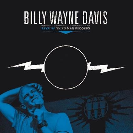 Live at Third Man Records - Vinile LP di Billy Davis