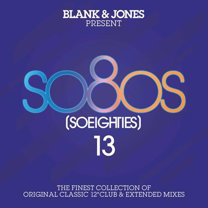 So80s vol.13 - CD Audio di Blank & Jones