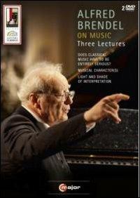 Alfred Brendel On Music. Three Lectures (2 DVD) - DVD di Alfred Brendel