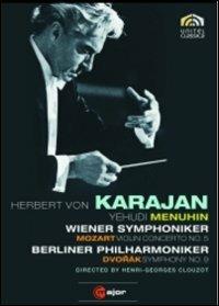 Herbert Von Karajan. Mozart Violin Concerto No. 5. Dvorák Symphony No. 9 (DVD) - DVD di Antonin Dvorak,Wolfgang Amadeus Mozart,Herbert Von Karajan,Yehudi Menuhin,Berliner Philharmoniker